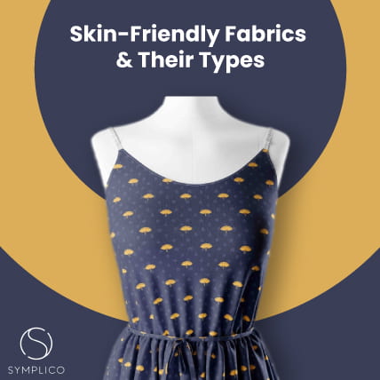 Skin-friendly Fabrics